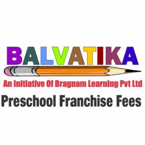 Balvatika Preschool Franchise Fees
